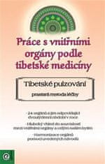 Práce s vnitřními orgány podle tibetské medicíny