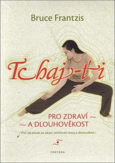 Tchaj-ti / Pro zdraví a dlouhověkost