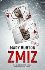 Mary Burton: Zmiz