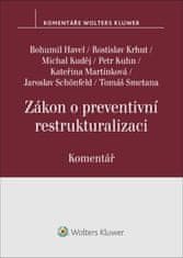 Bohumil Havel: Zákon o preventivní restrukturalizaci Komentář