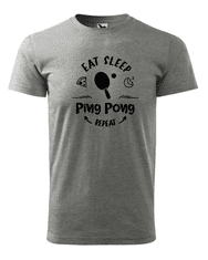 Fenomeno Pánské tričko - Eat sleep ping pong - šedé Velikost: 4XL