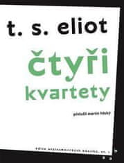 Eliot T. S.: Čtyři kvartety