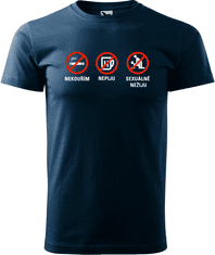 Hobbytriko Vtipné tričko - Nekouřím, nepiju, sexuálně nežiju Barva: Petrolejová (93), Velikost: S