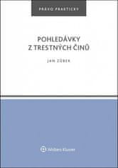 Jan Zůbek: Pohledávky z trestných činů