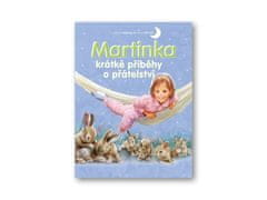 Svojtka Svojtka Martinka - krátké příběhy o přátelství