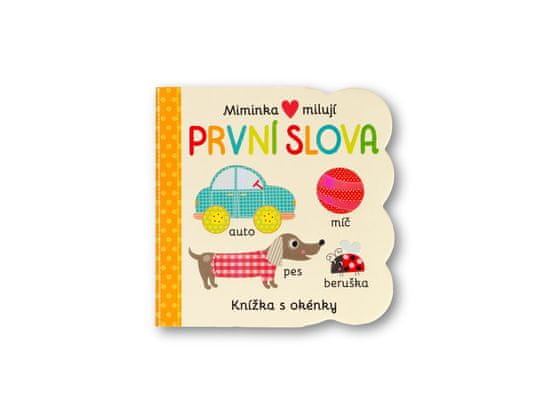 Svojtka Svojtka Miminka milují První slova