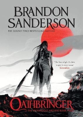 Brandon Sanderson: Oathbringer: The Stormlight Archive Book Three