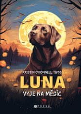 O'Donnell Tubb Kristin: Luna vyje na měsíc