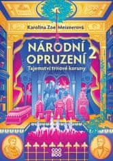 Meixnerová Karolína: Národní opruzení 2 - Tajemství trnové koruny