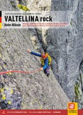 Versante Sud Lezecký průvodce Valtellina Rock Hohe Wande 2023 DE verze