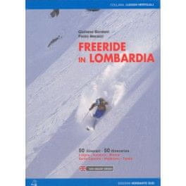 Versante Sud Průvodce Freeride in Lombardia