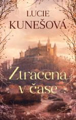 Kunešová Lucie: Ztracena v čase