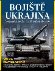 Dougherty Martin J.: Bojiště Ukrajina – Vojenská technika & ruční zbraně