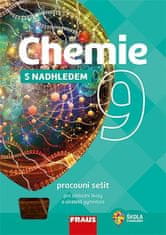 Fraus Chemie 9 s nadhledem pro ZŠ a víceletá gymnázia - Pracovní sešit