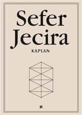 Sefer Jecira - Kniha stvoření v teorii a praxi