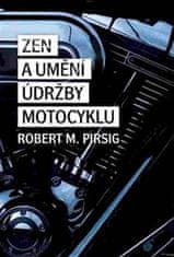 Zen a umění údržby motocyklu