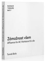 Zámožnost všem / Affluence for All / Wahlstand für alle