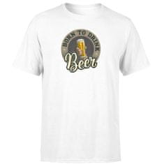 IMPAR SUBLIMACE Tričko Born to drink beer - Velikost - M;Typ - pro muže;Barva trička - Bílá