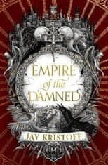 Jay Kristoff: Empire of the Damned (Empire of the Vampire, Book 2)