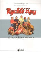 Robert Bellan: Rychlé šípy - 10 let společného života