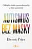 Devon Price: Autismus bez masky