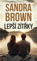 Brown Sandra: Lepší zítřky