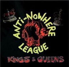 Anti-Nowhere League: Kings & Queens