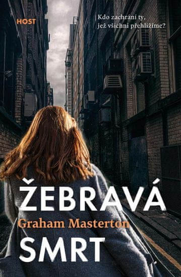 Masterton Graham: Žebravá smrt