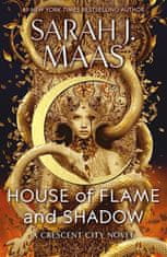 House of Flame and Shadow - Sarah J. Maasová