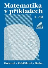 Matematika v příkladech, 1. díl