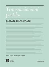 Transnacionální poetika - Jahan Ramazani