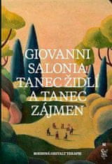 Salonia Giovanni: Tanec židlí a tanec zájmen - Rodinná Gestalt terapie