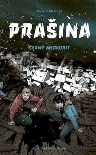 Prašina 2 - Černý merkurit