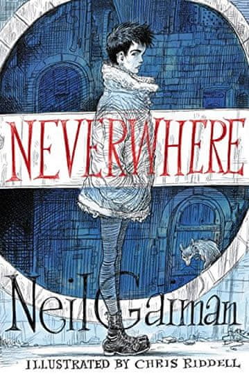 Neil Gaiman: Neverwhere: Illustrated Edition