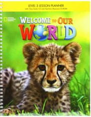 National Geographic Welcome to Our World 3 Lesson Planner + Class Audio CD + TR CDROM