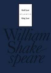 Shakespeare William: Král Lear / King Lear