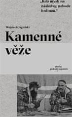 Wojciech Jagielski: Kamenné věže