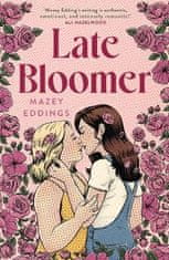 Eddings Mazey: Late Bloomer