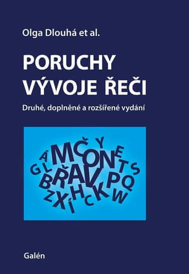 Dlouhá Olga: Poruchy vývoje řeči + CD