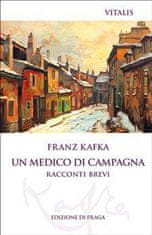 Kafka Franz: Un medico di campagna (I)