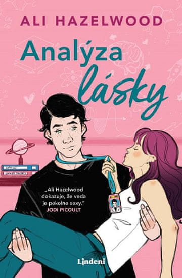 Ali Hazelwood: Analýza lásky