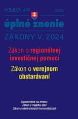 Aktualizácia V/1 2024 Štátna služba, informačné technológie verejnej správy - Zákon o regionálnej investičnej pomoci, Zákon o verejnom obstarávaní