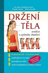 Larsen Christian a kolektiv: Držení těla - Analýza a způsoby zlepšení