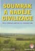 Zdeněk Mojmír Pospíšil: Soumrak a naděje civilizace - Jak si vládnout sami bez tzv. zástupců lidu