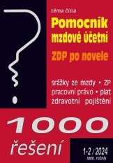 1000 řešení 1-2/2024 Pomocní mzdové účetní