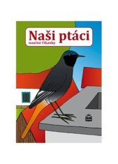 Naši ptáci - naučné říkanky