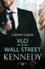 Lauren Layne: Vlci z Wall Street 3 - Kennedy