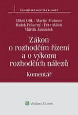 Miloš Olík: Zákon o rozhodčím řízení a o výkonu rozhodčích nálezů Komentář