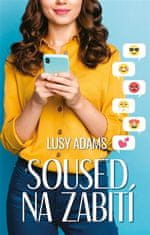 Lusy Adams: Soused na zabití - 1.díl