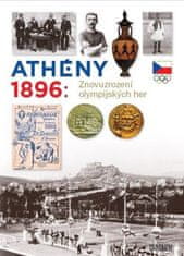 Zdeněk Škoda: Athény 1896: Znovuzrození olympijských her